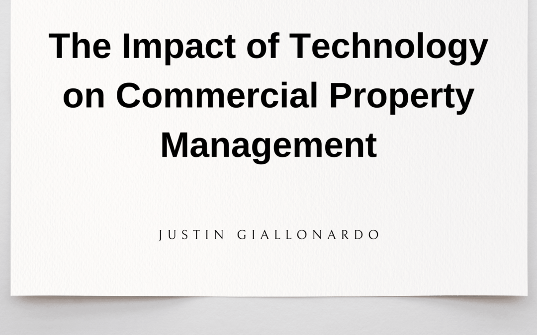 The Impact of Technology on Commercial Property Management